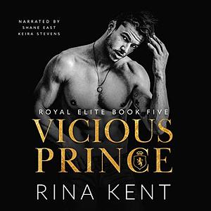 Vicious Prince by Rina Kent