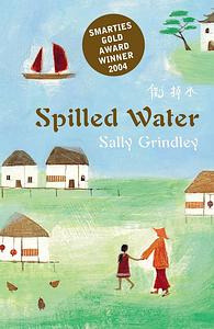 Spilled Water by Sally Grindley