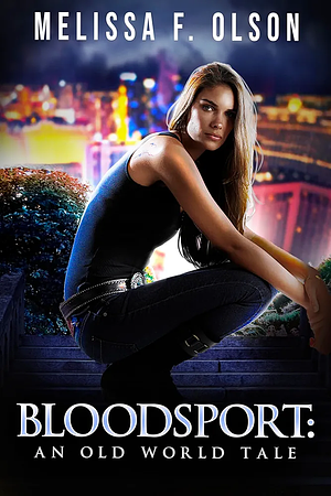 Bloodsport by Melissa F. Olson