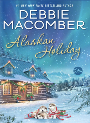 Alaskan Holiday by Debbie Macomber