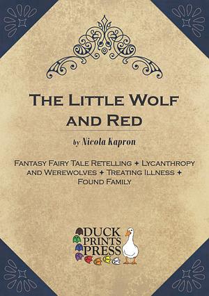 The Little Wolf and Red by Nicola Kapron