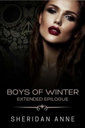 Boys of Winter: Extended Epilogue by Sheridan Anne