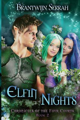 Elfin Nights by Brantwijn Serrah