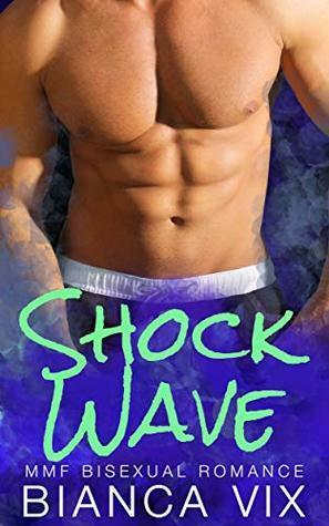 Shock Wave by Bianca Vix