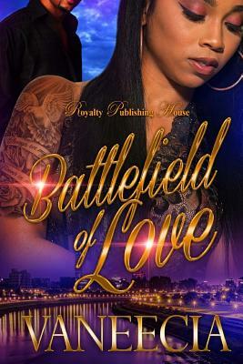 Battlefield of Love by Vaneecia