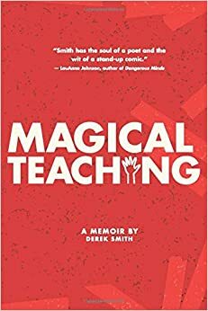 Magical Teaching by Derek Smith