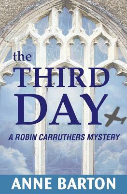 The Third Day by Anne Barton