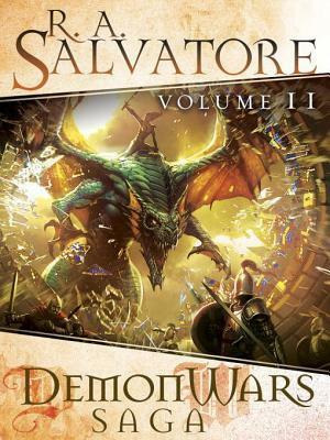 DemonWars Saga Volume 2: Mortalis - Ascendance - Transcendence - Immortalis by R.A. Salvatore