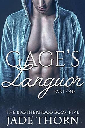 Gage's Languor by Jade Thorn