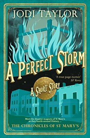 A Perfect Storm by Jodi Taylor
