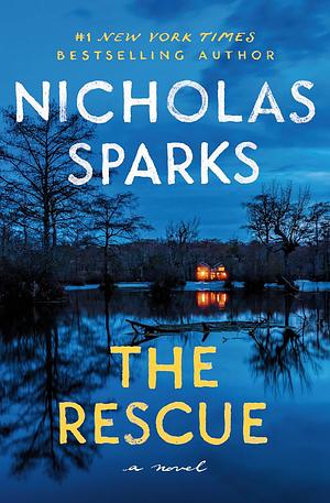 The Rescue by Nicholas Sparks