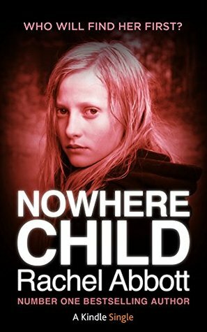 Nowhere Child by Rachel Abbott