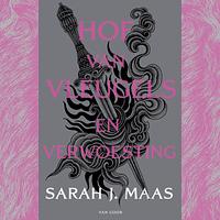 Hof van vleugels en verwoesting by Sarah J. Maas