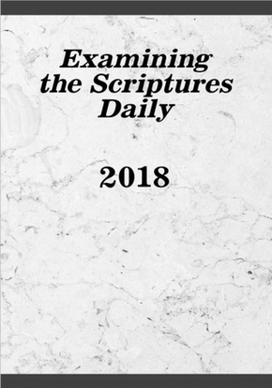 Examining the Scriptures Daily--2018 by Watch Tower Bible and Tract Society of Pennsylvania 