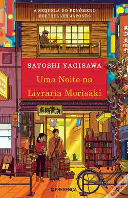 Uma Noite Na Livraria Morisaki by Satoshi Yagisawa