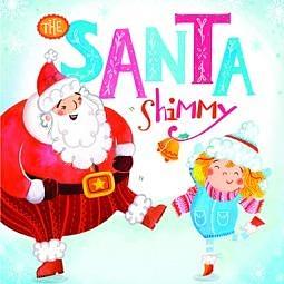 The Santa Shimmy by Christianne Jones, Christianne Jones