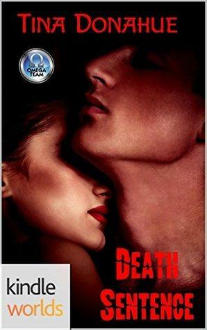 Death Sentence by Tina Donahue