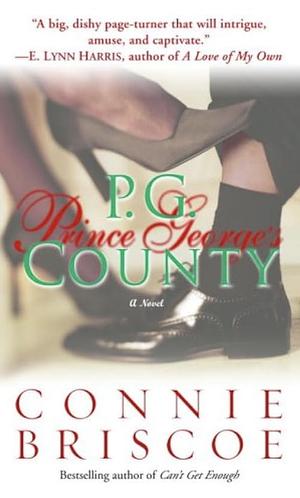 P. G. County by Connie Briscoe