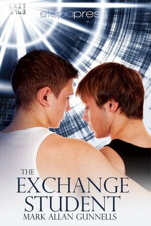The Exchange Student by Mark Allan Gunnells