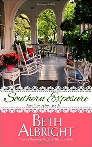 Southern Exposure by Beth Albright