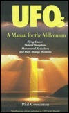 UFOs: A Manual for the Millennium by Phil Cousineau