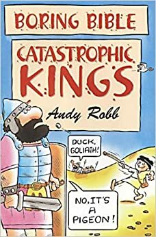 Catastophic Kings by Andy Robb