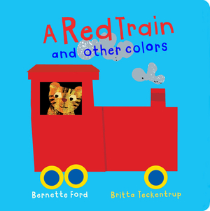 A Red Train and Other Colors by 