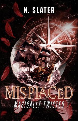 Misplaced by N. Slater