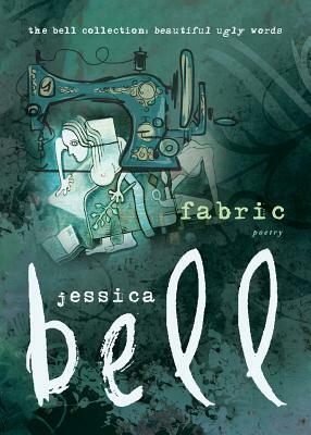 Fabric by Jessica Bell