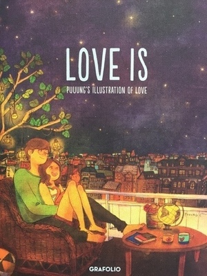 Love Is: Puuung's Illustration of Love by Demi Park