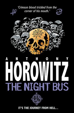 The Night Bus by Anthony Horowitz