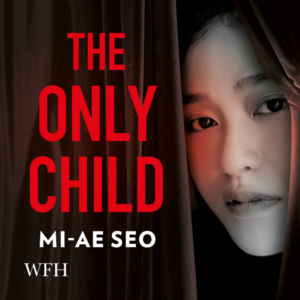 The Only Child by Mi-Ae Seo