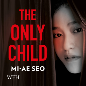 The Only Child by Mi-ae Seo