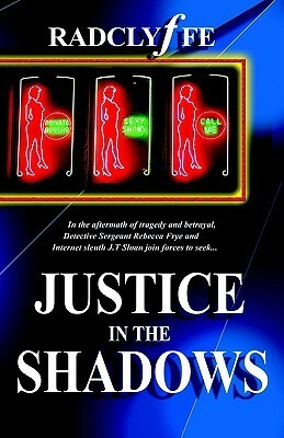 Justice in the Shadows by Radclyffe