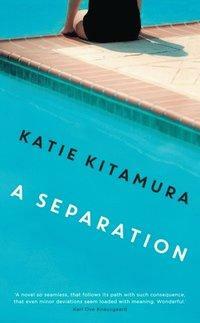 A Separation by Katie Kitamura