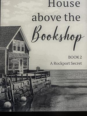 House above the bookshop by Sage Parker