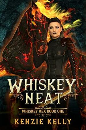 Whiskey Neat by Kenzie Kelly
