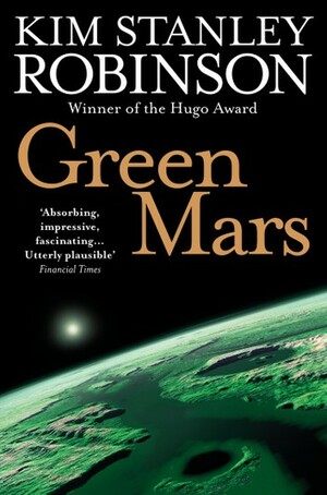 Green Mars by Kim Stanley Robinson