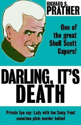 Darling It's Death by Richard S. Prather