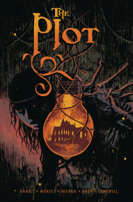 The Plot #4 by Jordan Boyd, Jim Campbell, Michael Moreci, Joshua Hixson, Tim Daniel