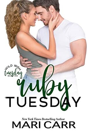 Ruby Tuesday by Mari Carr