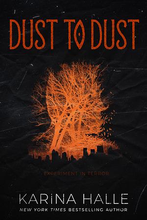 Dust to Dust by Karina Halle