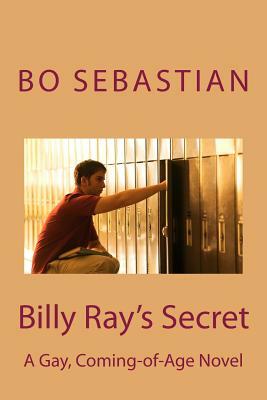 Billy Ray's Secret by Bo Sebastian