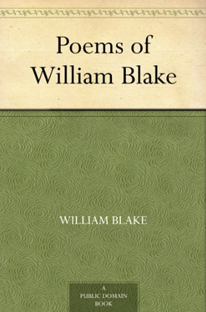 Poems of William Blake by William Blake