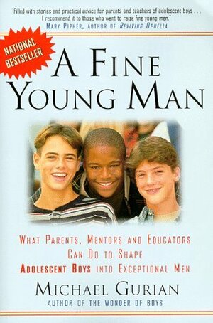 A Fine Young Man by Michael Gurian