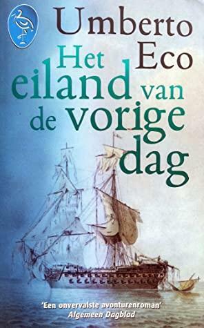 Het Eiland van de Vorige Dag by Erik Prinsen, Umberto Eco