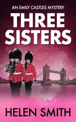 Three Sisters by Helen Smith