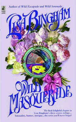 Wild Masquerade by Lisa Bingham