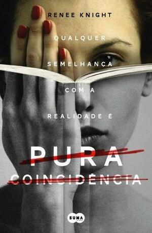 Pura Coincidência by Isabel Veríssimo, Renée Knight