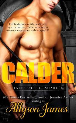 Calder by Allyson James, Jennifer Ashley